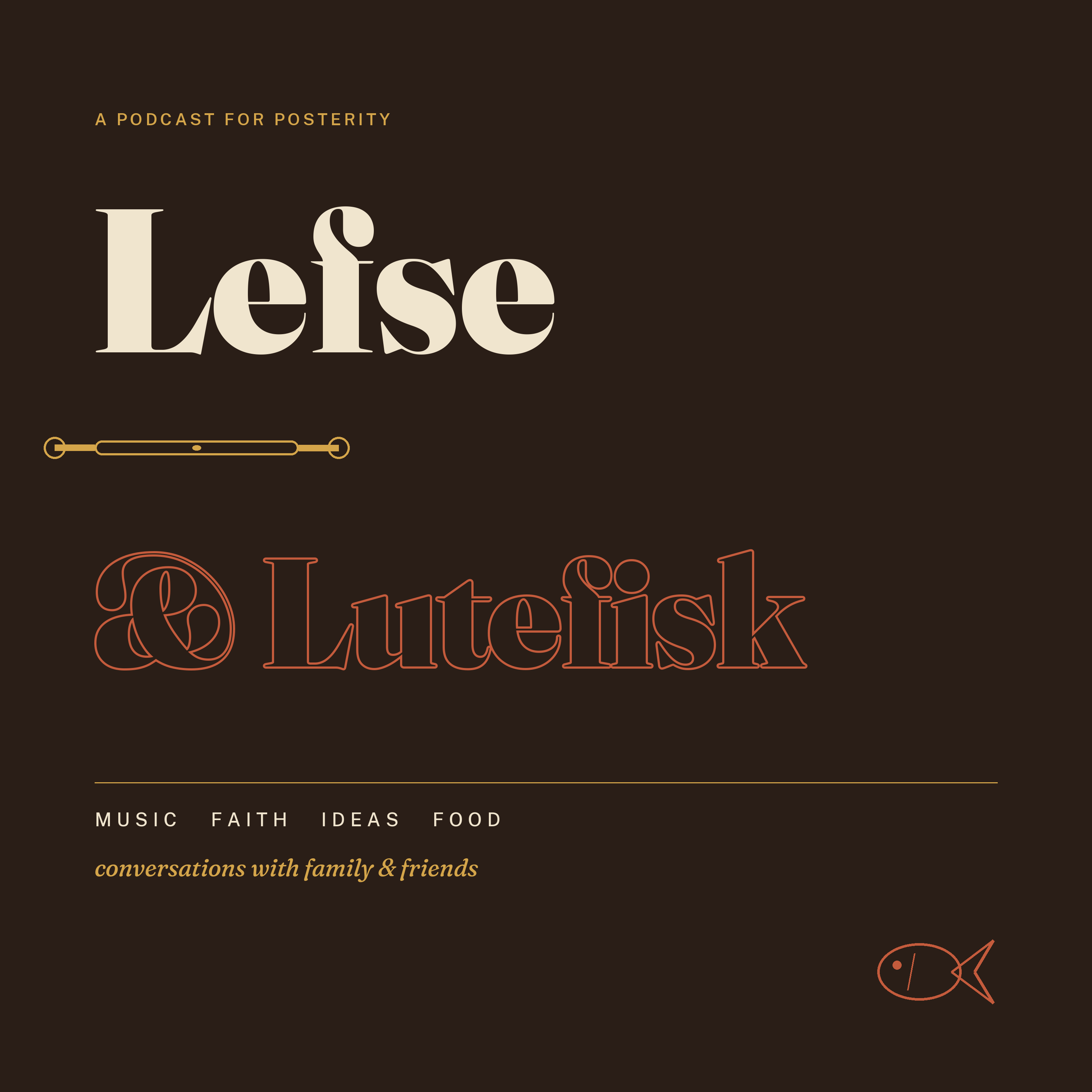 Lefse and Lutefisk